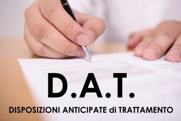 DAT (Disposizioni Anticipate di Trattamento)